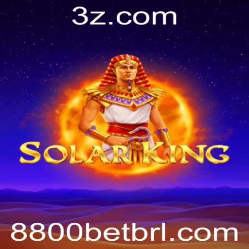 Domine o Jogo SolarKing com a Estratégia 8800 Bet